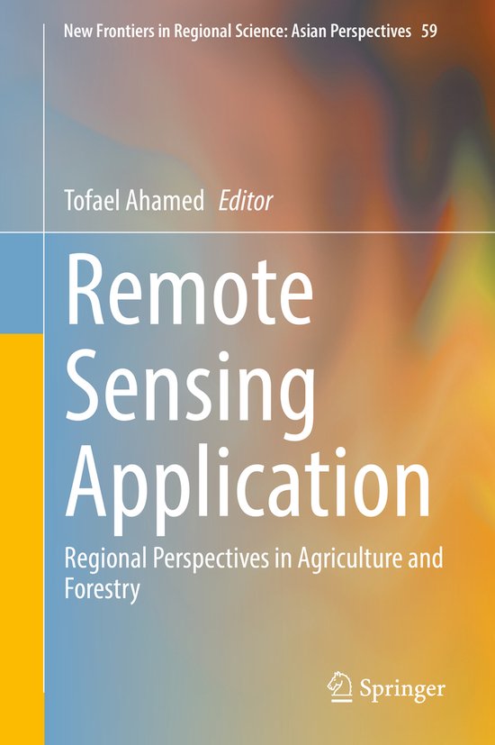 New Frontiers in Regional Science: Asian Perspectives- Remote Sensing Application