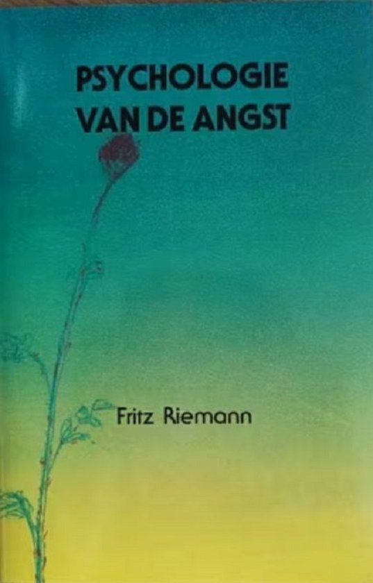 Psychologie van de angst, Fritz Riemann | 9789063253929 | Boeken | bol