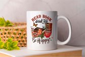 Mok Read Book Drink Tea Be Happy - BookLovers - BookAddict - Gift - Cadeau - BookNerd - BookObsessed Boekenliefhebbers - Leeslijst - Boekenclub - Thriller