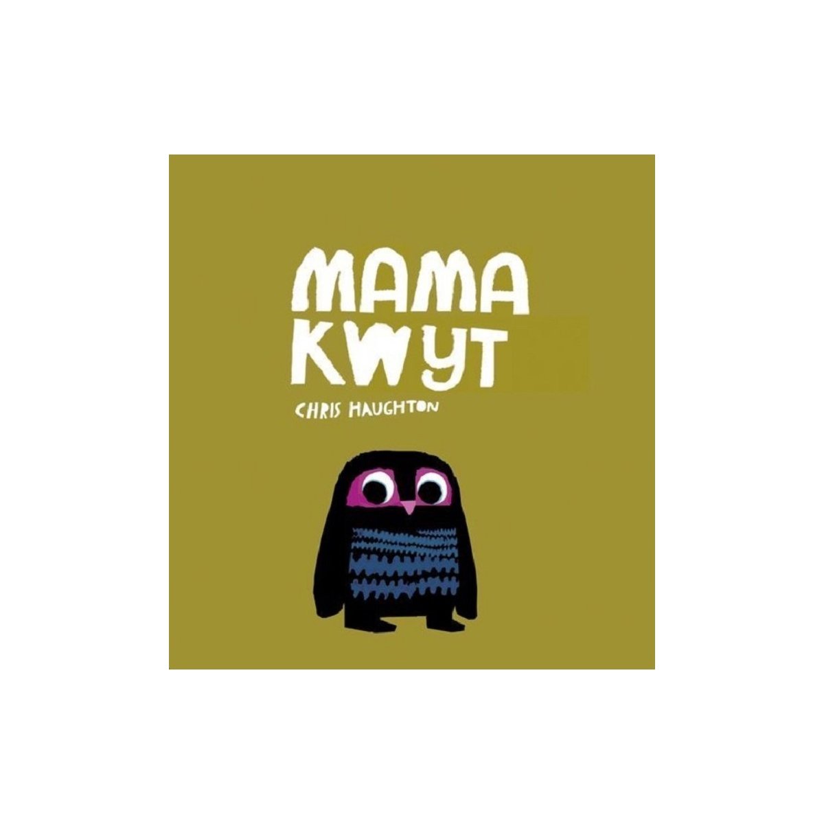 Mama kwijt - Chris Haughton