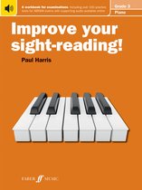 Improve your sight-reading! 3 - Improve your sight-reading! Piano Grade 3
