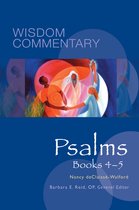 Wisdom Commentary Series- Psalms, Books 4–5