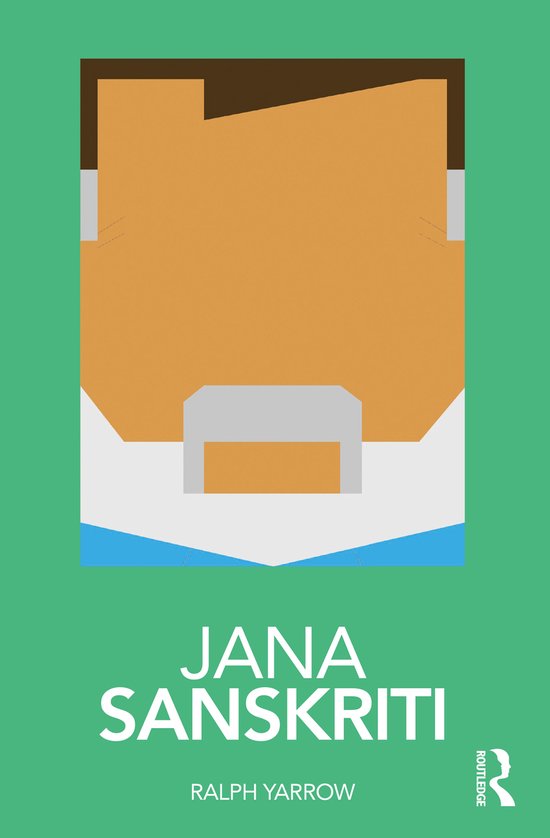 Routledge Performance Practitioners- Jana Sanskriti - cover