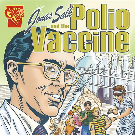 Jonas Salk and the Polio Vaccine - cover