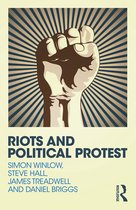 Riots & Political Protest