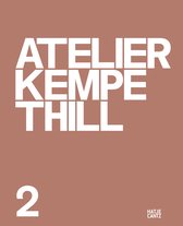 Atelier Kempe Thill 2 (Bilingual edition)