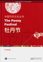 Chinese Festival Culture Series - The Peony Festival