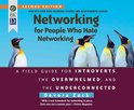Networking for People Who Hate Networking, Second Edition