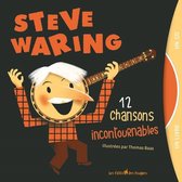 Steve Waring - 12 Chansons Incontournsbles (CD)