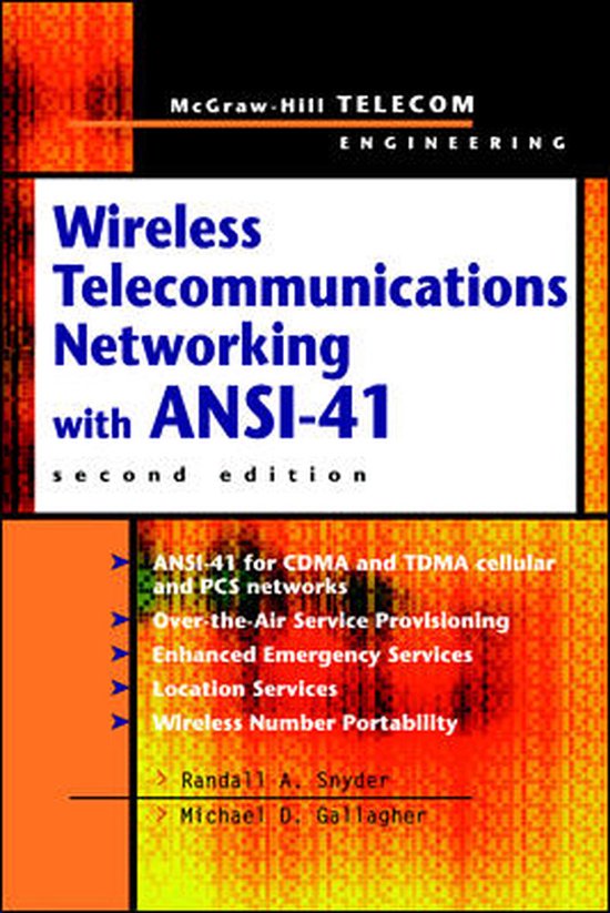Wireless Telecommunications Networking with ANSI-41