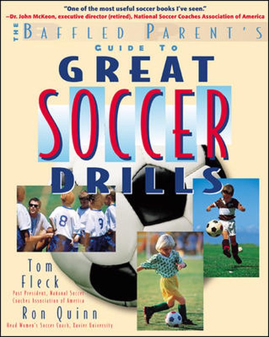 The Baffled Parent's Guide to Great Soccer Drills - cover