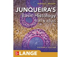 Junqueira's Basic Histology: Text and Atlas, Sixteenth Edition