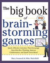 The Big Book of Brainstorming Games
