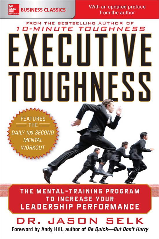 Executive Toughness: The Mental-Training Program to Increase ... - cover