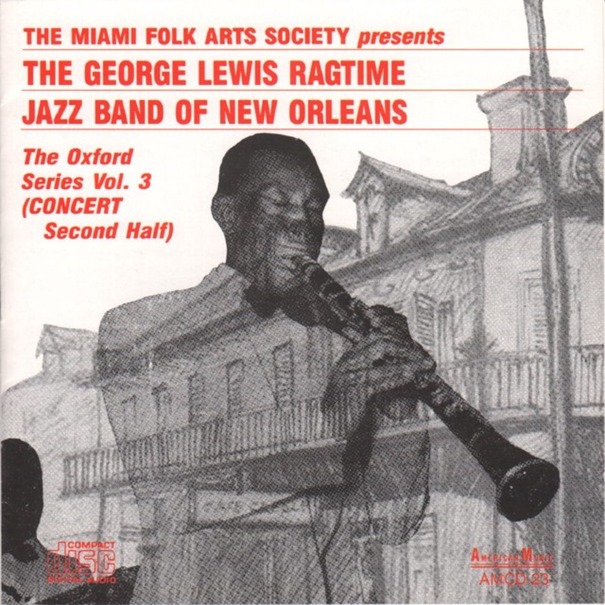 George Lewis & His Ragtime Jazz Band - The Oxford Series Volume 3 (CD)