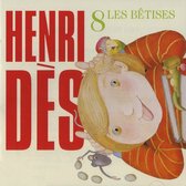 Henri Dès - Les Bêtises Volume 8 (CD)