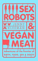 Sex Robots & Vegan Meat EXPORT