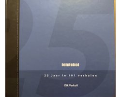 25 jaar in 101 verhalen