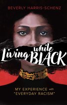 Living while Black