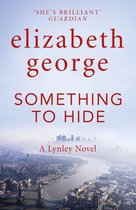 Something to Hide: An Inspector Lynley Novel