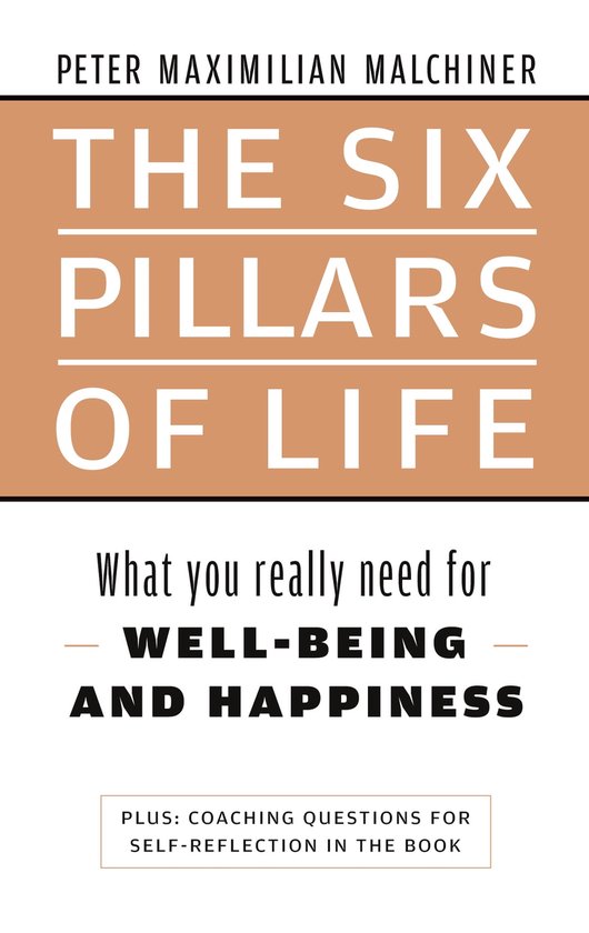 The six pillars of life (ebook), Maximilian Malchiner 9783756831043