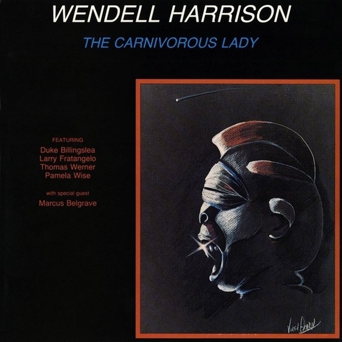Wendell Harrison - The Carnivorous Lady (LP) (Coloured Vinyl) (Limited Edition)