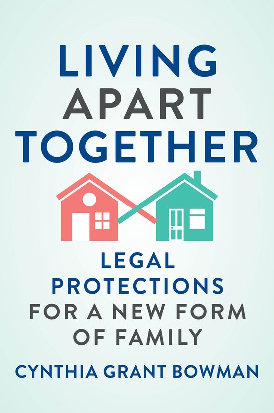 Living Apart Together Legal Protections for a New Form of Fa ... - cover
