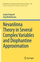 Grundlehren der mathematischen Wissenschaften- Nevanlinna Theory in Several Complex Variables and Diophantine Approximation