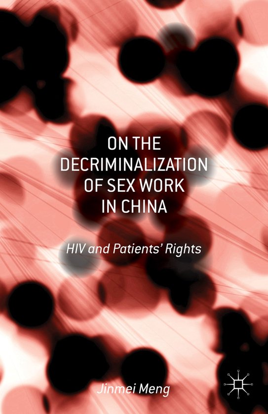 On the Decriminalization of Sex Work in China - cover