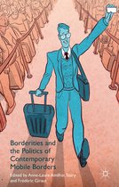 Borderities and the Politics of Contemporary Mobile Borders
