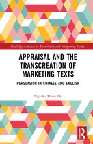 Routledge Advances in Translation and Interpreting Studies- Appraisal and the Transcreation of Marketing Texts