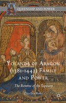 Yolande of Aragon 1381-1442