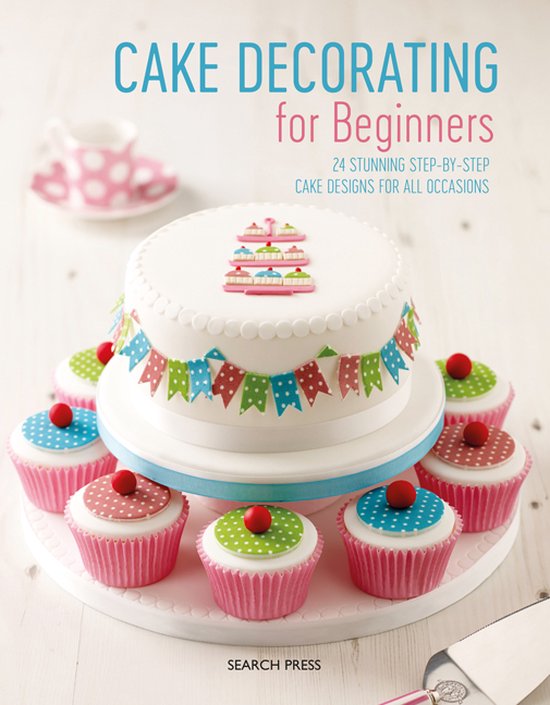 Cake Decorating for Beginners - cover