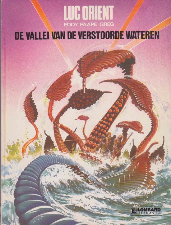 9789064212451 - Luc Orient 11 : De Vallei van de Verstoorde Wateren