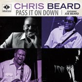 Chris Beard - Pass It On Down (CD)