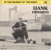 Hank Edwards - In The Silence Of The Night (7" Vinyl Single)