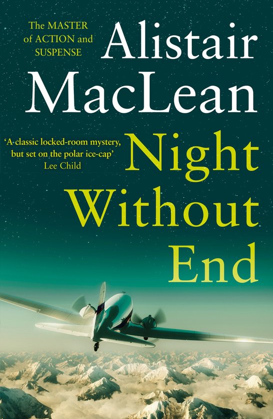 Boekcover: Alistair MacLean 'Night Without End' met een vliegtuig boven besneeuwde bergen.