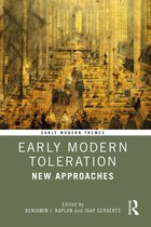 Early Modern Themes- Early Modern Toleration