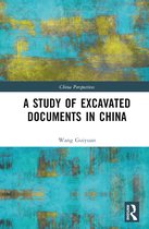 China Perspectives-A Study of Excavated Documents in China