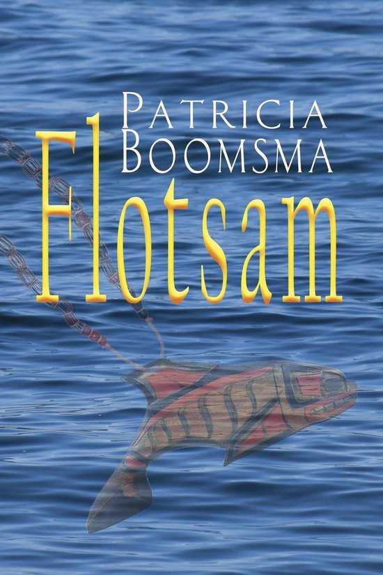 Flotsam (ebook), Patricia Boomsma 9798223873631 Boeken bol