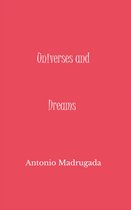 Universes and Dreams