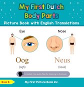 Teach & Learn Basic Dutch words for Children 7 - My First Dutch Body Parts Picture Book with English Translations