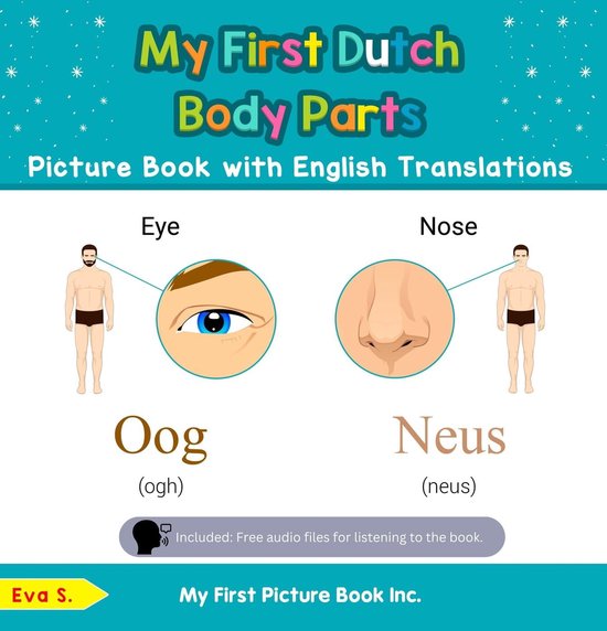 Foto: Teach learn basic dutch words for children 7 my first dutch body parts picture book with english translations