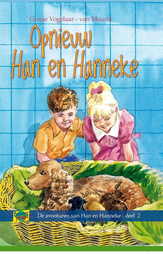 9789033106613 - Opnieuw Han en Hanneke