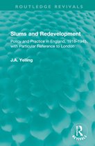 Routledge Revivals- Slums and Redevelopment