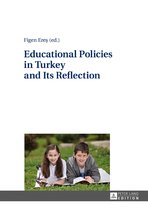 Educational Policies in Turkey and Its Reflection