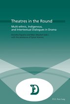 Dramaturgies- Theatres in the Round