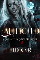 Samantha Sinclair series 1 - Afflicted