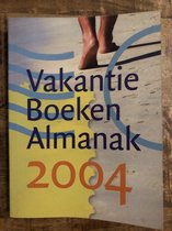 2004 Vakantie Boeken Almanak