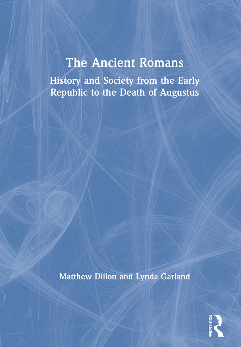 The Ancient Romans - Matthew Dillon